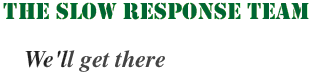 the slow response team logo